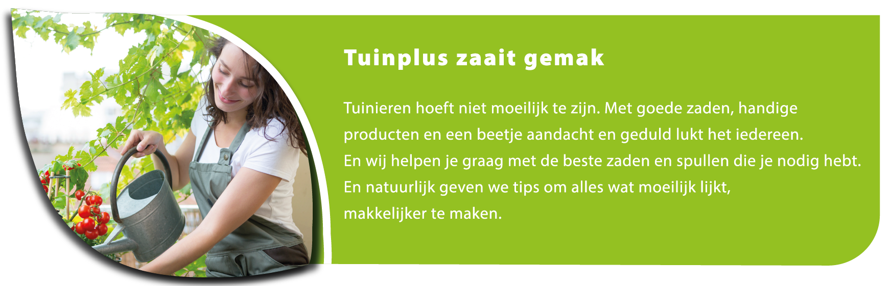 Tuinplus zaait gemak